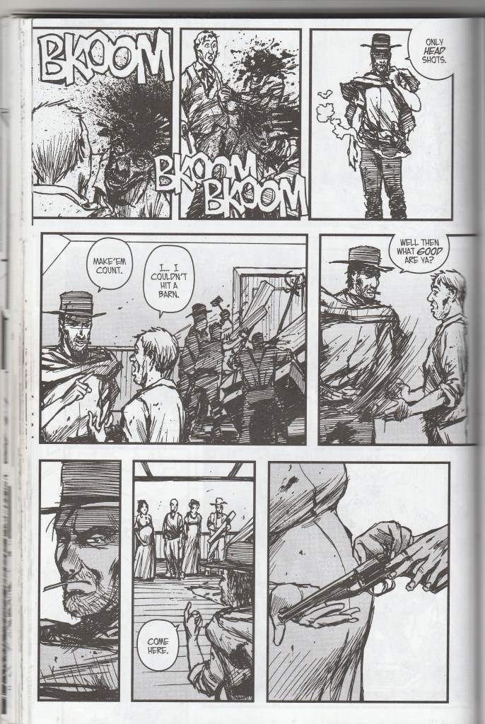 The Man with No Name rides herd over survivors in a zombie siege scenario.